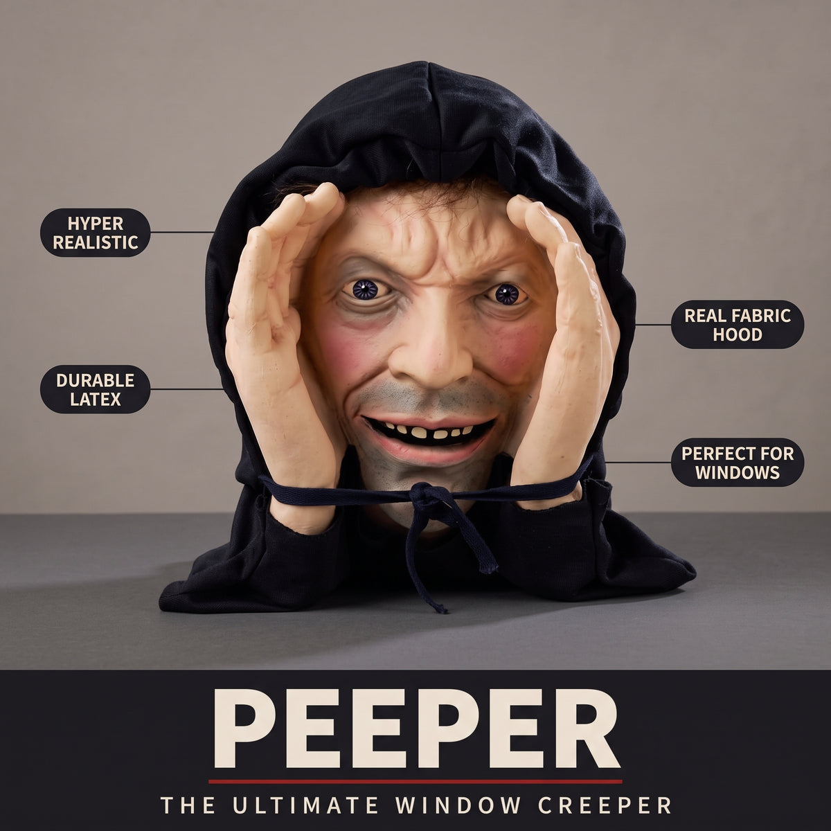 The Peeper: hooded latex face with hands cupped around its eyes, labelled hyper realistic, durable latex, real fabric hood and perfect for windows